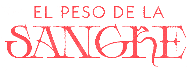 El peso de la sangre